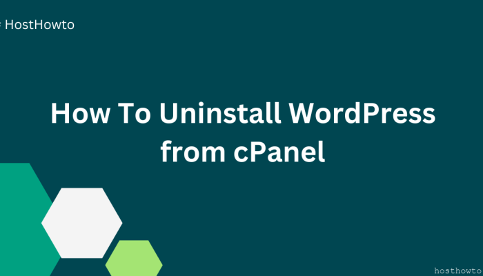 How To Uninstall WordPress from cPanel